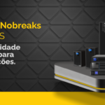 Banner Expansão Nobreaks linha NSYS — Mais flexibilidade energética para suas aplicações
